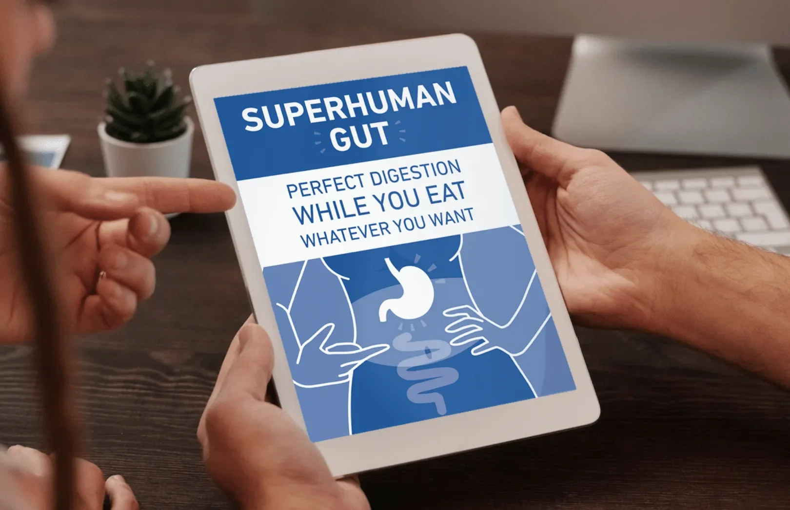 FREE BONUS #1: Superhuman Gut: Perfect Digestion While You Eat Whatever You Want